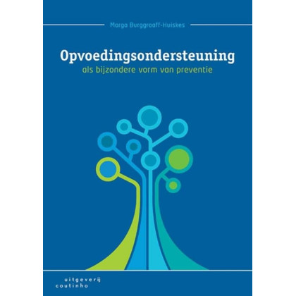 Opvoedingsondersteuning als bijzondere vorm van preventie