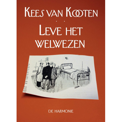 Leve het welwezen (Dutch Edition)