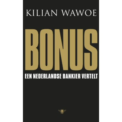 Bonus: een Nederlandse bankier vertelt