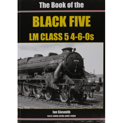 Book of the Black Fives LM Class 5 4-6-0s