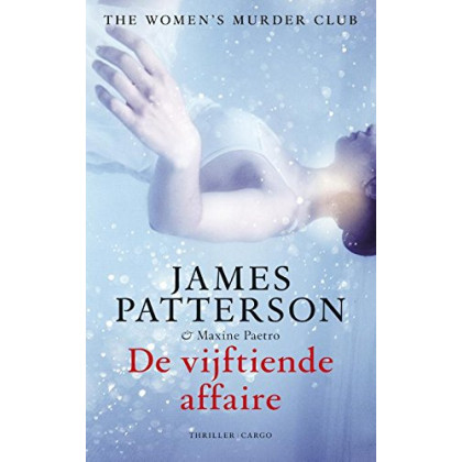 De vijftiende affaire (Women's Murder Club-serie, 15)