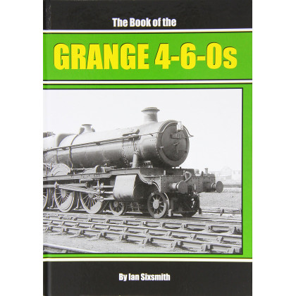 Book of the Grange 4-6-0s