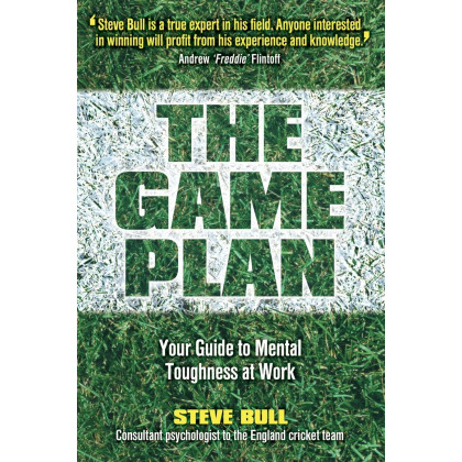 The Game Plan: Your Guide to Mental Toughness at Work