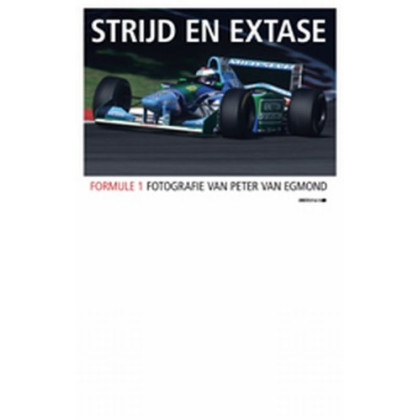 Strijd en extase: f1 door de ogen van Peter van Egmond (Amstel Sport)