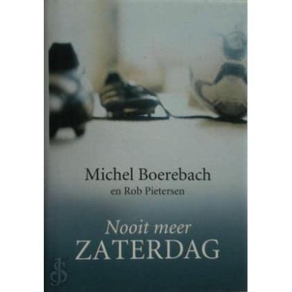 Nooit meer zaterdag