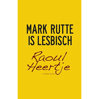 Mark Rutte is lesbisch