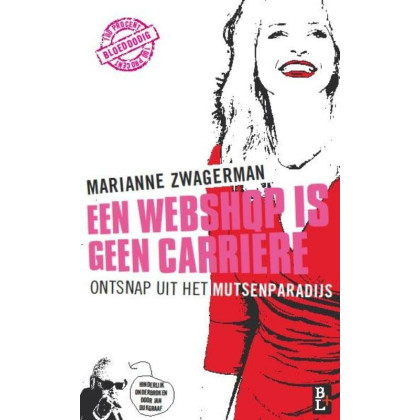Een webshop is geen carrière; ontsnap uit het mutsenparadijs