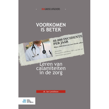 Voorkomen is beter (Dutch Edition)