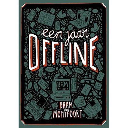 Een jaar offline (Dutch Edition)