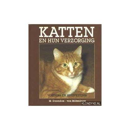 Katten en hun verzorging, voeding, huisvesting