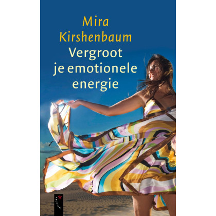 Vergroot je emotionele energie