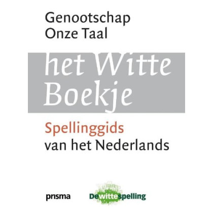 Het witte boekje: spellinggids van het Nederlands