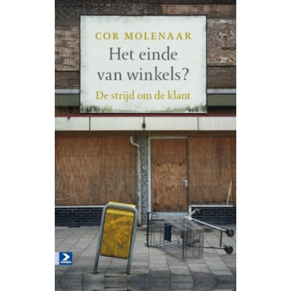 Het einde van winkels? / druk 1: de strijd om de k