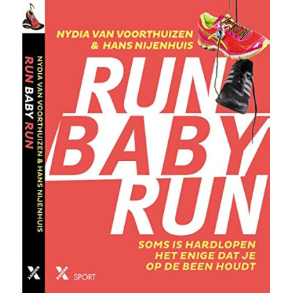 Run baby run (Dutch Edition)