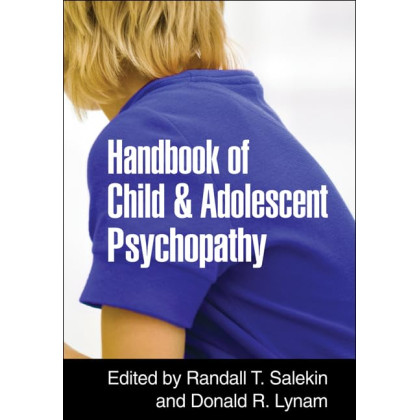 Handbook of Child and Adolescent Psychopathy
