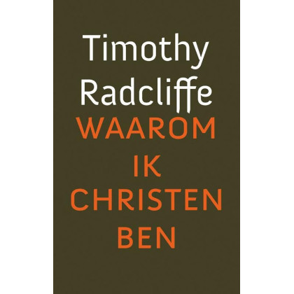 Waarom ik christen ben (Dutch Edition)
