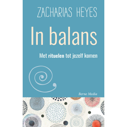 In balans: met rituelen tot jezelf komen
