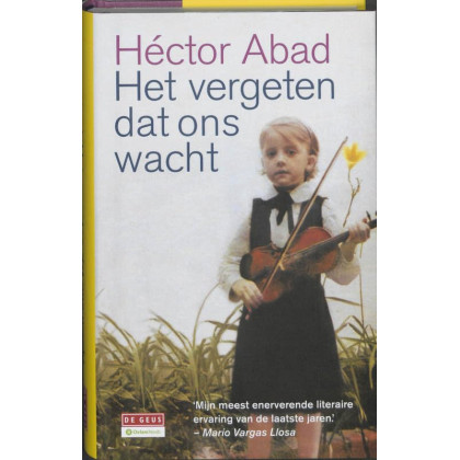 Het vergeten dat ons wacht (Dutch Edition)