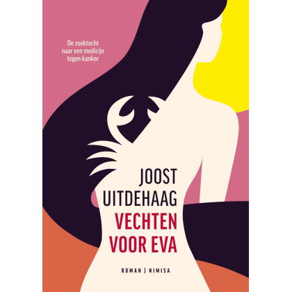 Vechten voor Eva: De zoektocht naar een medicijn tegen kanker
