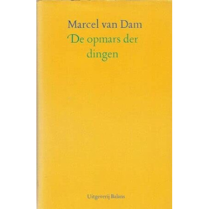 De opmars der dingen (Dutch Edition)