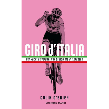Giro d'Italia: het machtige verhaal van de mooiste wielerkoers