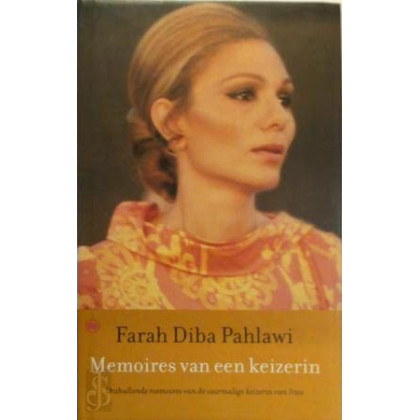 Memoires van een keizerin: Onthullende memoires van de voormalige keizerin van Iran
