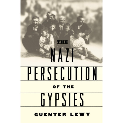 The Nazi Persecution of the Gypsies