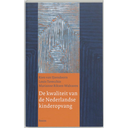 De kwaliteit van de Nederlandse kinderopvang