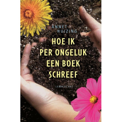 Hoe ik per ongeluk een boek schreef