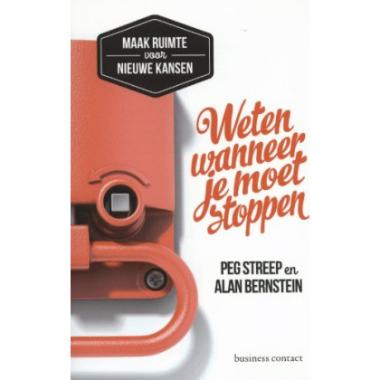 Weten wanneer je moet stoppen: maak ruimte voor nieuwe kansen