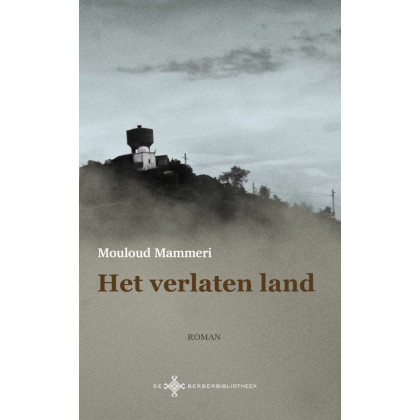 Het verlaten land (De Berberbibliotheek)