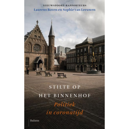 Stilte op het Binnenhof: Politiek in coronatijd