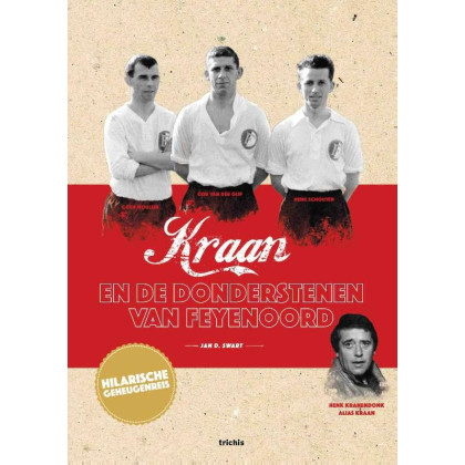 Kraan en de donderstenen van Feyenoord