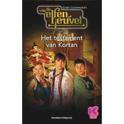 Het testament van Kortan (De Elfenheuvel, 3)