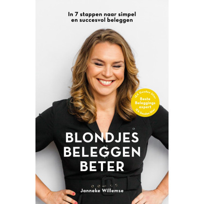 Blondjes Beleggen Beter: In 7 stappen naar simpel en succesvol beleggen