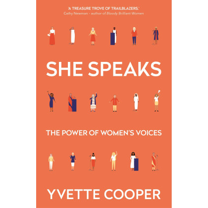 She Speaks: Women's Speeches That Changed the World, from Pankhurst to Thunberg
