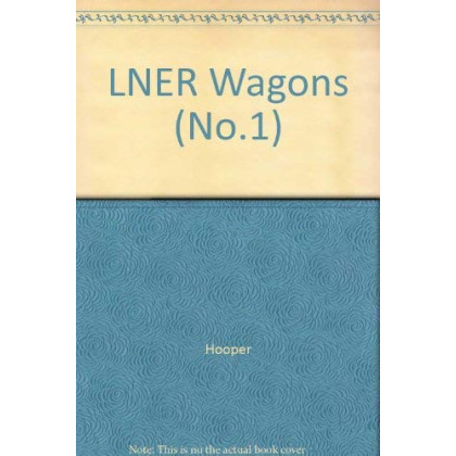LNER Wagons
