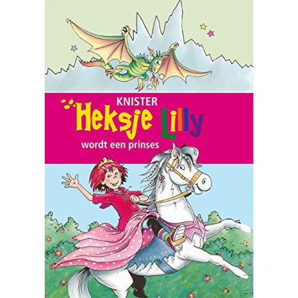 Heksje Lilly wordt een prinses