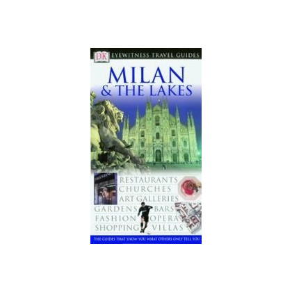 **MILAN & THE LAKES** (EYEWITNESS TRAV)