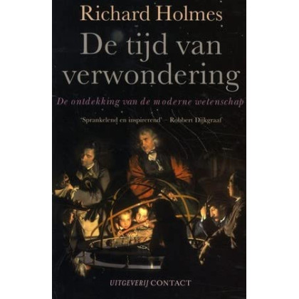 De tijd van verwondering: de ontdekking van de moderne wetenschap
