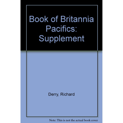 Book of Britannia Pacifics: Supplement