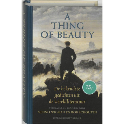 A thing of beauty / druk 1: de bekendste gedichten uit de wereldliteratuur