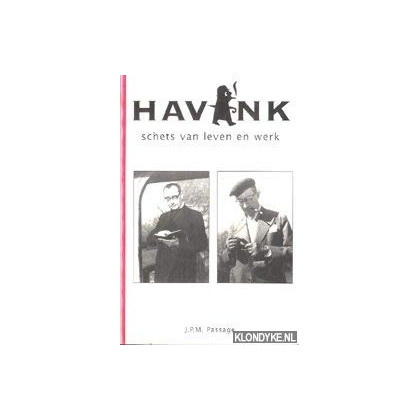 Havank: Schets van leven en werk