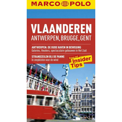 Vlaanderen: Antwerpen, Brugge Gent (Marco Polo)