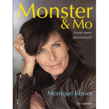 Monster en Mo: nooit meer eetverslaafd (Dutch Edition)