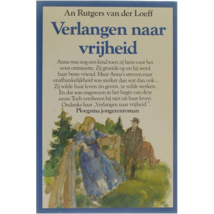 Verlangen naar vrijheid (Ploegsma jongerenroman)