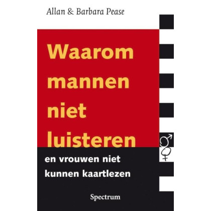 Waarom mannen niet luisteren en vrouwen niet kunnen kaartlezen