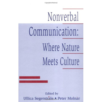 Nonverbal Communication: Where Nature Meets Culture