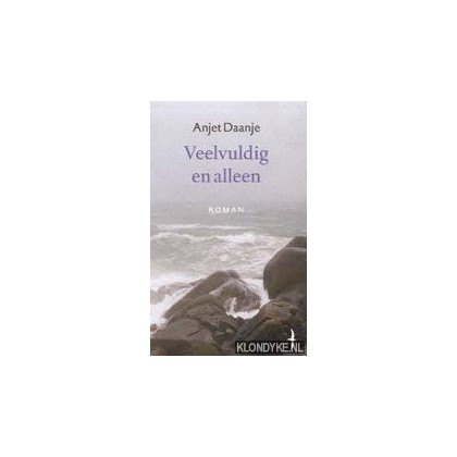Veelvuldig en alleen: roman