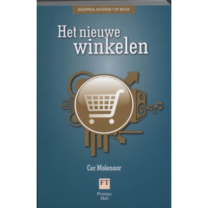 Het nieuwe winkelen: shoppen, internet of beide